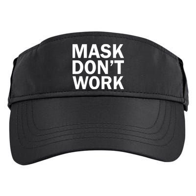 Mask Don't Work Adult Drive Performance Visor