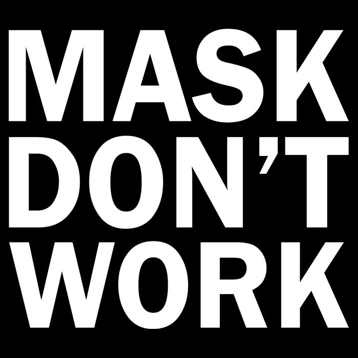 Mask Don't Work Drawstring Bag