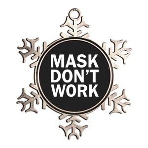 Mask Don't Work Metallic Star Ornament