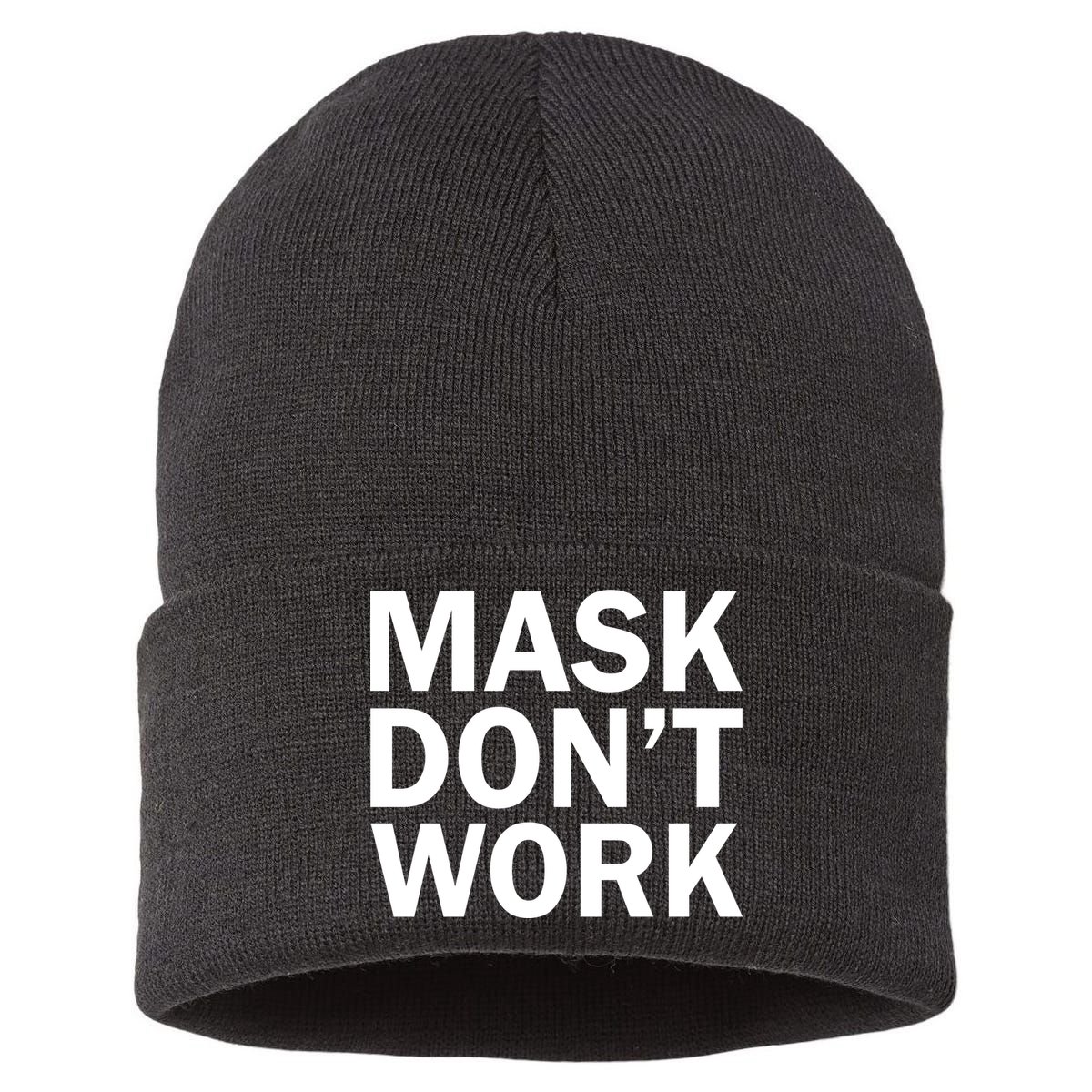 Mask Don't Work Sustainable Knit Beanie