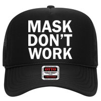 Mask Don't Work Hat
