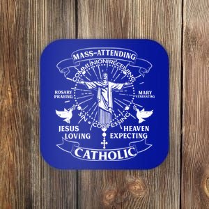 Mass Attending Catholic  Coaster