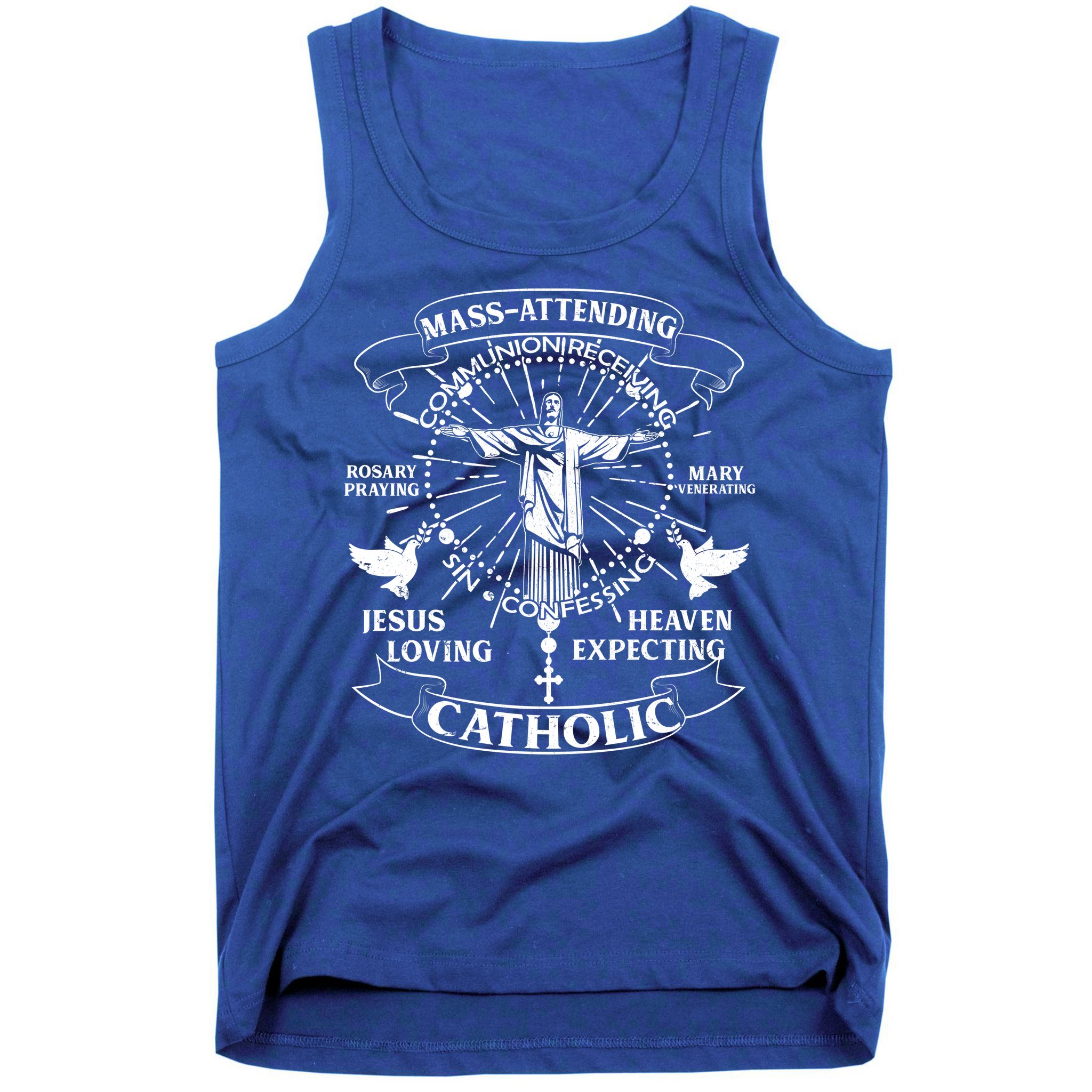 Mass Attending Catholic  Tank Top