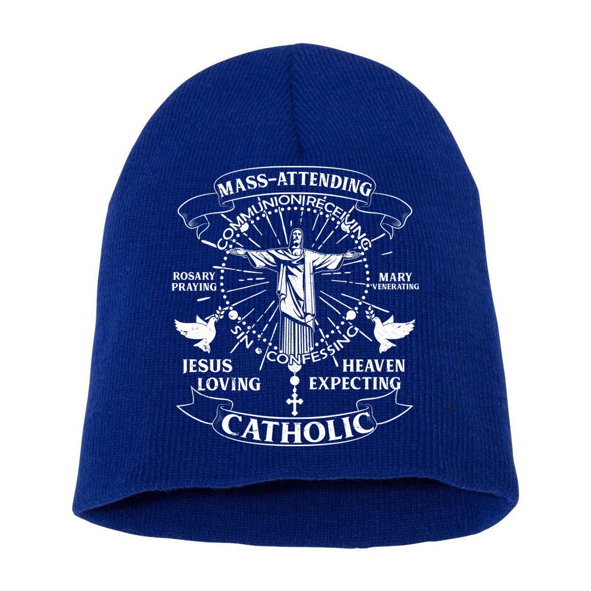 Mass Attending Catholic  Short Acrylic Beanie
