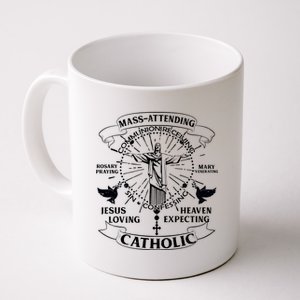 Mass Attending Catholic  Coffee Mug