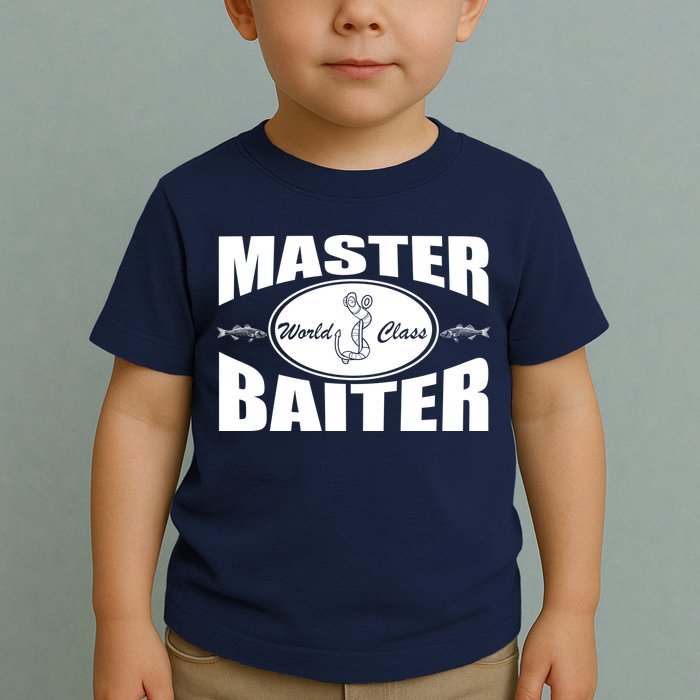 Master Baiter World Class Toddler T-Shirt
