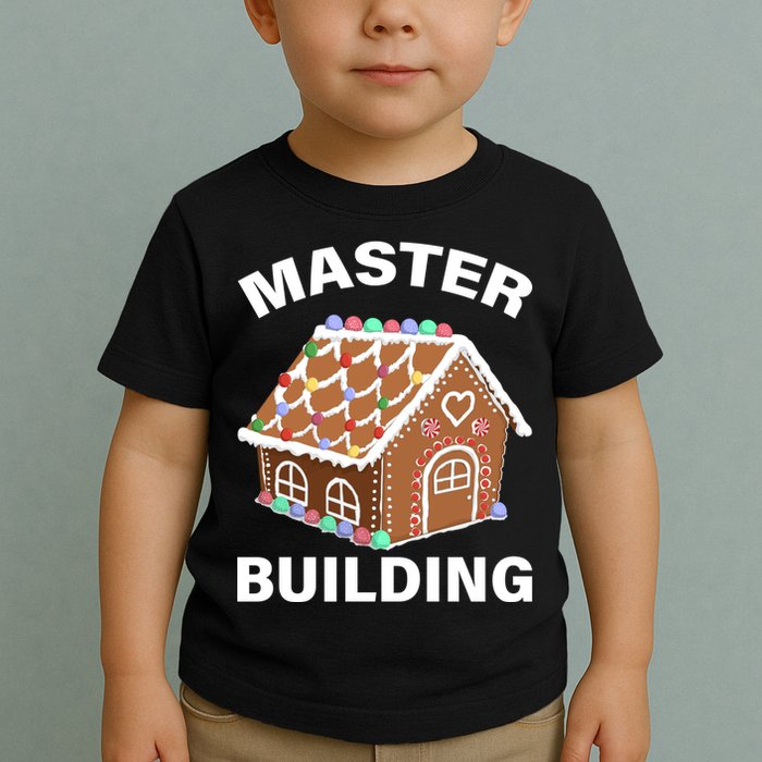 Master Builder Gingerbread House Funny Christmas Toddler T-Shirt