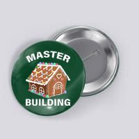 Master Builder Gingerbread House Funny Christmas Button