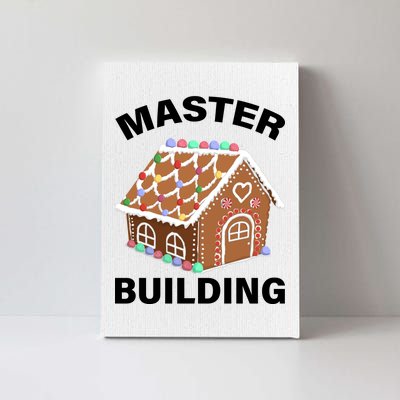 Master Builder Gingerbread House Funny Christmas Canvas