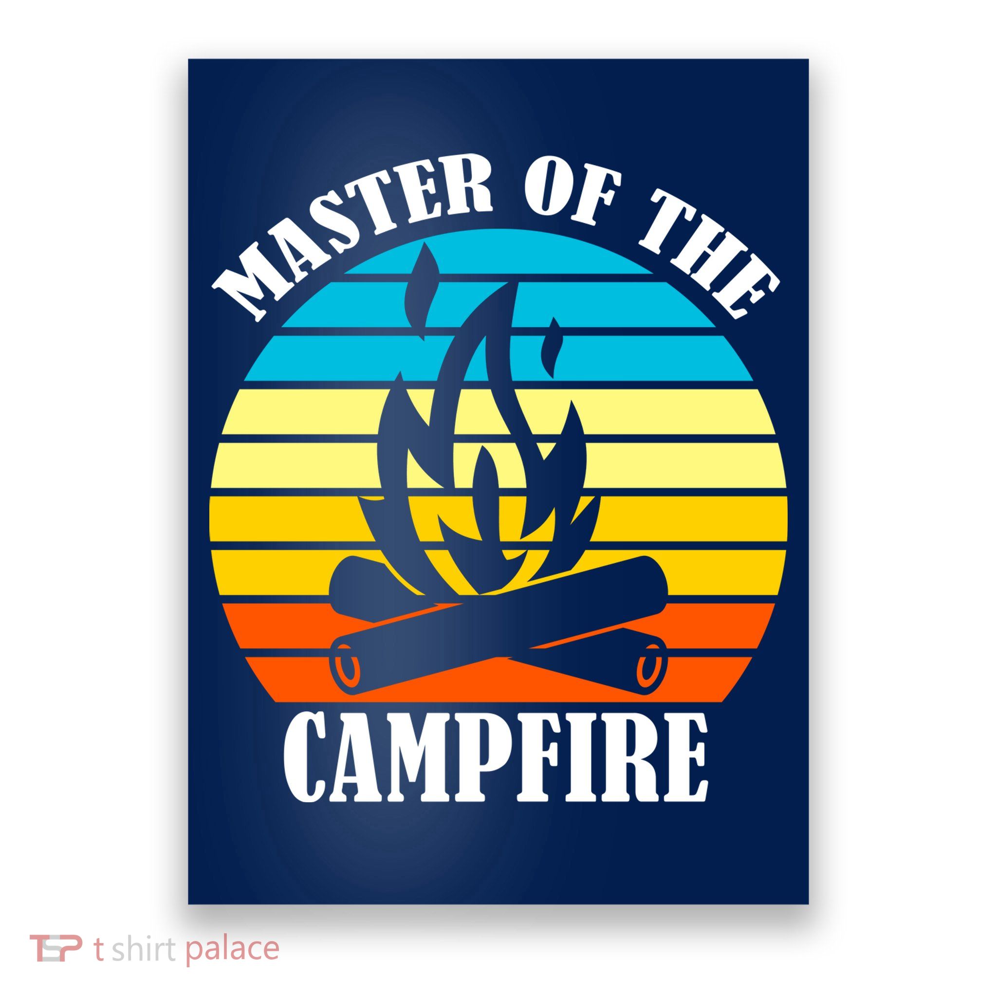 Master Of The Campfire Poster