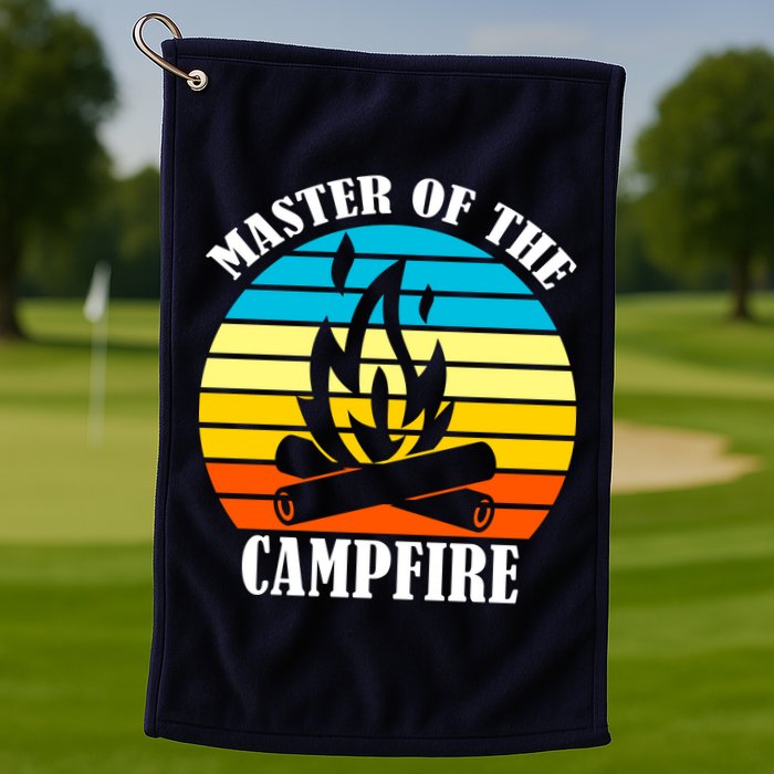 Master Of The Campfire Golf Towel