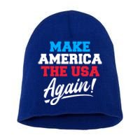 Make America The Usa Again Usa Patriotic Political Statet Cool Gift Short Acrylic Beanie