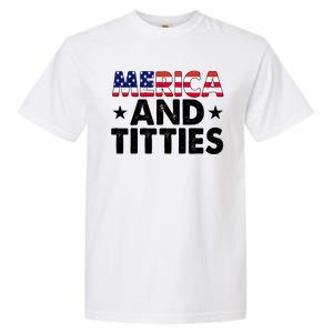 Merica And Titties Funny Patriotic Usa Garment-Dyed Heavyweight T-Shirt