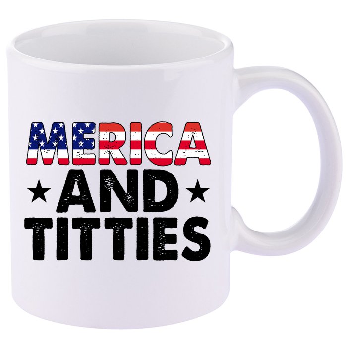 Merica And Titties Funny Patriotic Usa 11oz C Handle Ceramic Mug