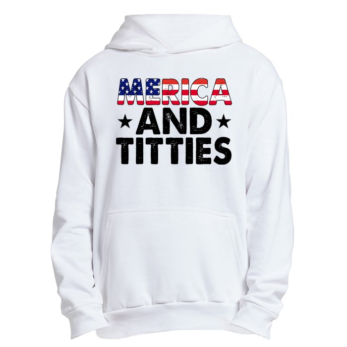 Merica And Titties Funny Patriotic Usa Urban Pullover Hoodie