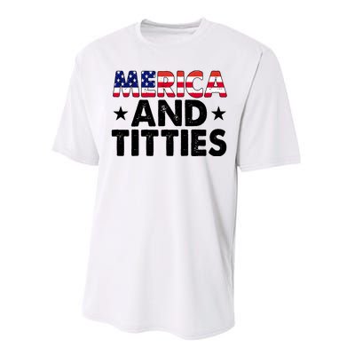 Merica And Titties Funny Patriotic Usa Performance Sprint T-Shirt