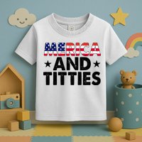 Merica And Titties Funny Patriotic Usa Toddler T-Shirt