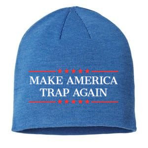 Make America Trap Again Gift Sustainable Beanie