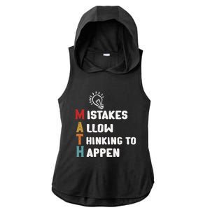 Mistakes Allow Thinking To Happen School Math Teacher Ladies PosiCharge Tri-Blend Wicking Draft Hoodie Tank