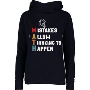 Mistakes Allow Thinking To Happen School Math Teacher Womens Funnel Neck Pullover Hood