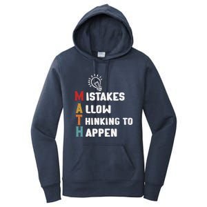 Mistakes Allow Thinking To Happen School Math Teacher Women's Pullover Hoodie