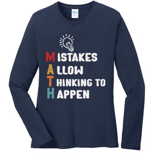 Mistakes Allow Thinking To Happen School Math Teacher Ladies Long Sleeve Shirt