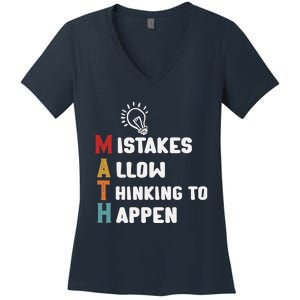 Mistakes Allow Thinking To Happen School Math Teacher Women's V-Neck T-Shirt