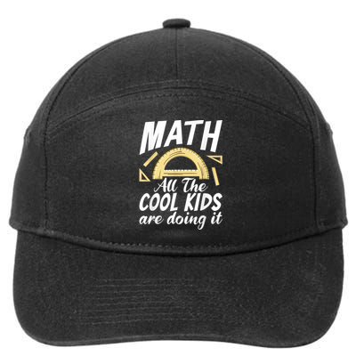 Math All The Cool Are Doing It School Funny Mathematics 7-Panel Snapback Hat