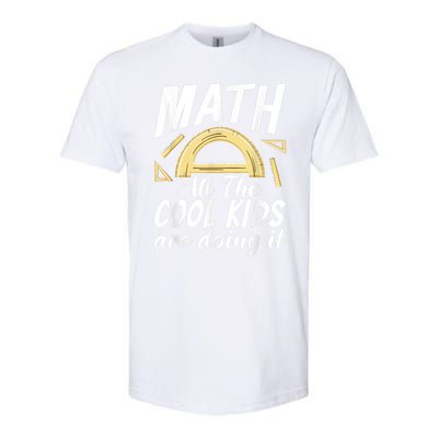 Math All The Cool Are Doing It School Funny Mathematics Softstyle® CVC T-Shirt