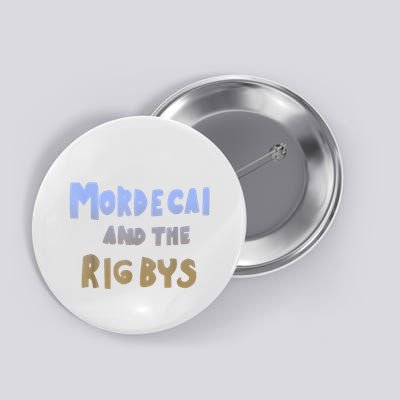 Mordecai And The Rigbys Ringer Button