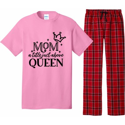 Mom A Title Above Queen Pajama Set