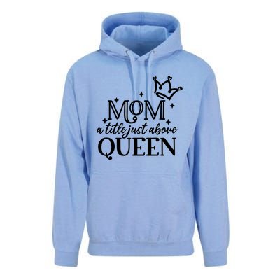 Mom A Title Above Queen Unisex Surf Hoodie