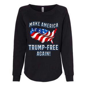 Make America Trump Free Again Democrat Gift Womens California Wash Sweatshirt