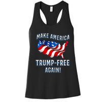 Make America Trump Free Again Democrat Gift Women's Racerback Tank