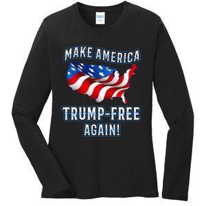 Make America Trump Free Again Democrat Gift Ladies Long Sleeve Shirt