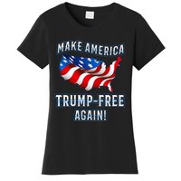 Make America Trump Free Again Democrat Gift Women's T-Shirt