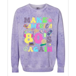 Make America The 80s Again Groovy Retro 80s Eighties Vibe Cute Gift Colorblast Crewneck Sweatshirt