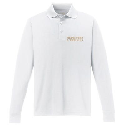 Medicated And Thriving Performance Long Sleeve Polo