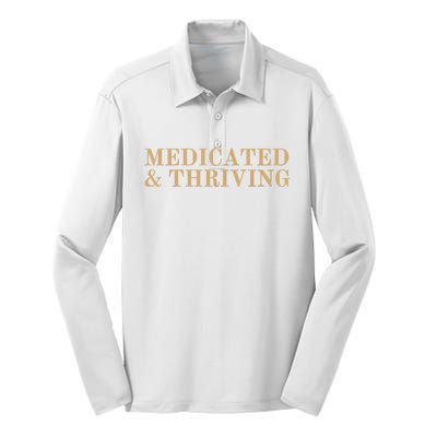 Medicated And Thriving Silk Touch Performance Long Sleeve Polo