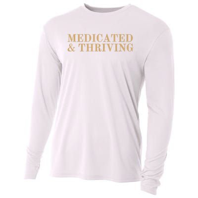 Medicated And Thriving Cooling Performance Long Sleeve Crew