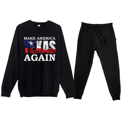 Make America Texas Again Premium Crewneck Sweatsuit Set