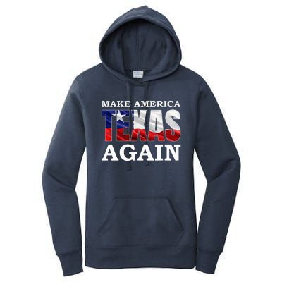 Make America Texas Again Women's Pullover Hoodie