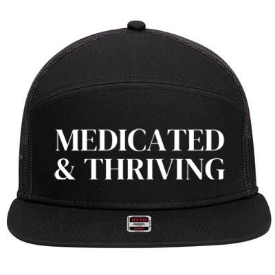 Medicated And Thriving 7 Panel Mesh Trucker Snapback Hat