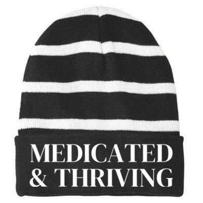 Medicated And Thriving Striped Beanie with Solid Band