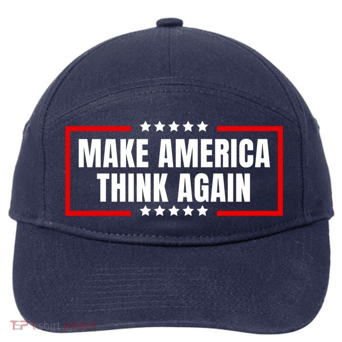 Make America Think Again 7-Panel Snapback Hat