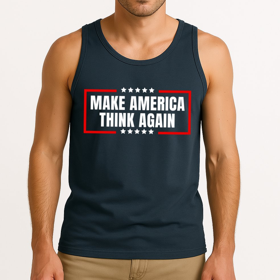 Make America Think Again Tank Top