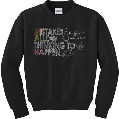 Mistakes Allow Thinking To Happen Kids Sweatshirt