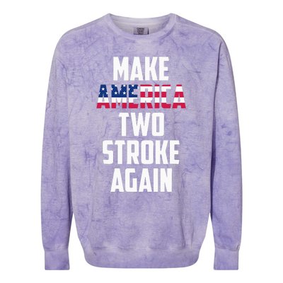 Make America Two Stroke Again Bikers Motorcycle Colorblast Crewneck Sweatshirt