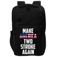 Make America Two Stroke Again Bikers Motorcycle Impact Tech Backpack