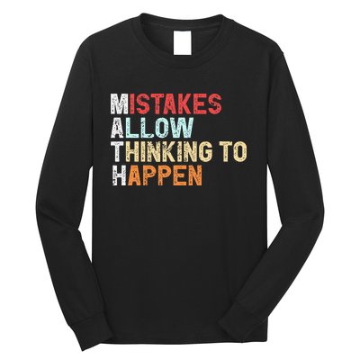 Mistakes Allow Thinking To Happen Math Teacher Math Long Sleeve Shirt